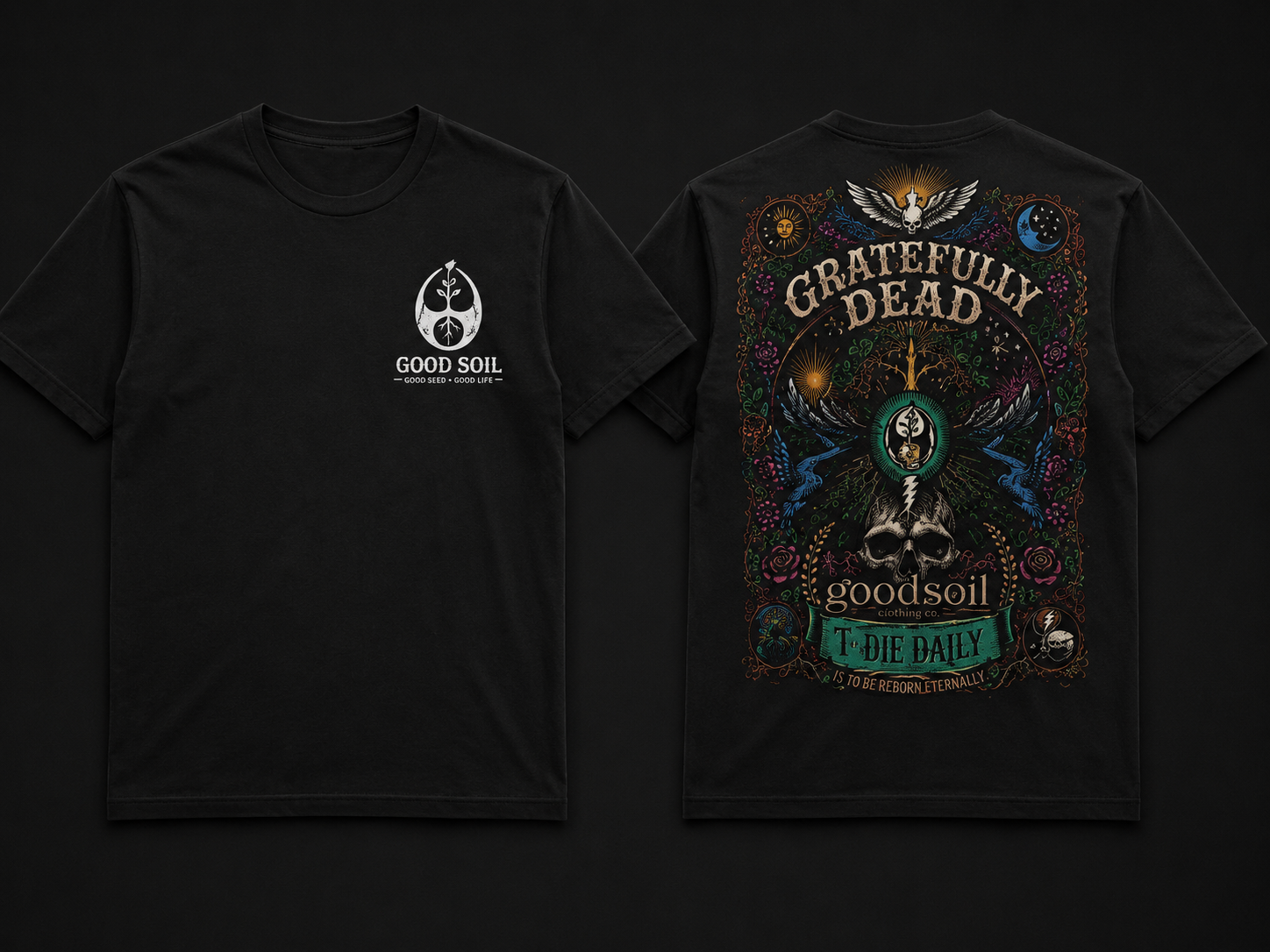 Goodsoil “Gratefully Dead” Premium Graphic Tee – Cultivate Within